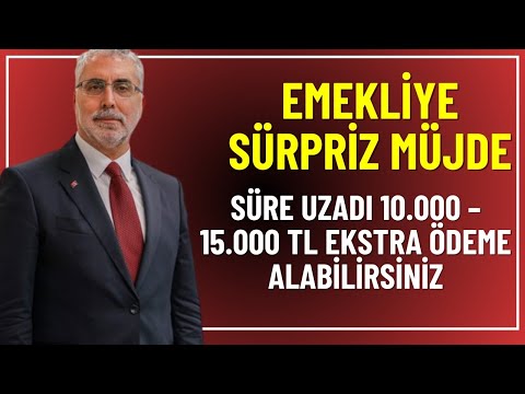 Emeklilere Müjde! Süre uzadı 10.000 – 15.000 TL Ekstra Ödeme Alabilirsiniz