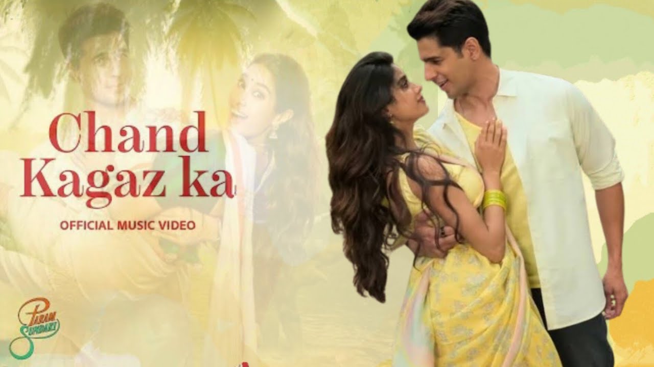 Chand Kagaz Ka (lyrics) - Param Sundari | Sidharth M, Janhvi K | new song 2025