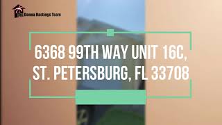 6368 99th Way Unit 16C, St. Petersburg, FL 33708 | Walkthrough Video