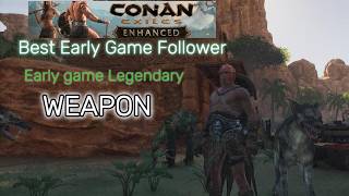 Best Early Game Thrall Conan Enhanced
