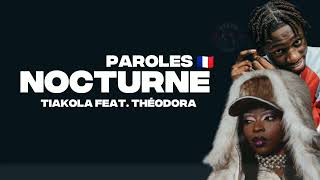 Tiakola feat. Theodora - Nocturne (Official Lyrics Vidéo)