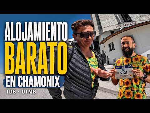 ALOJAMIENTO BARATO en CHAMONIX 🏔️ + Recogida del DORSAL TDS | UTMB