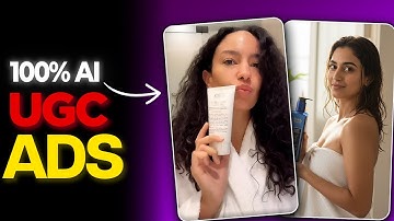 Make Viral AI UGC Ads Using Ai Influencers (Full Tutorial + Results)