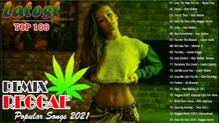 Chill Reggae Songs 2022 - Top 100 Trending Reggae Music 2022 - Best Reggae Remix Popular Songs 2022