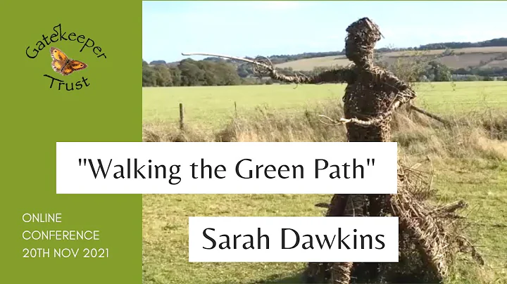 Sarah Dawkins - Walking the Green Path