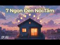 Inner Journey Ep.3 – The 7 Lights of Your Inner House (Inner Strength)