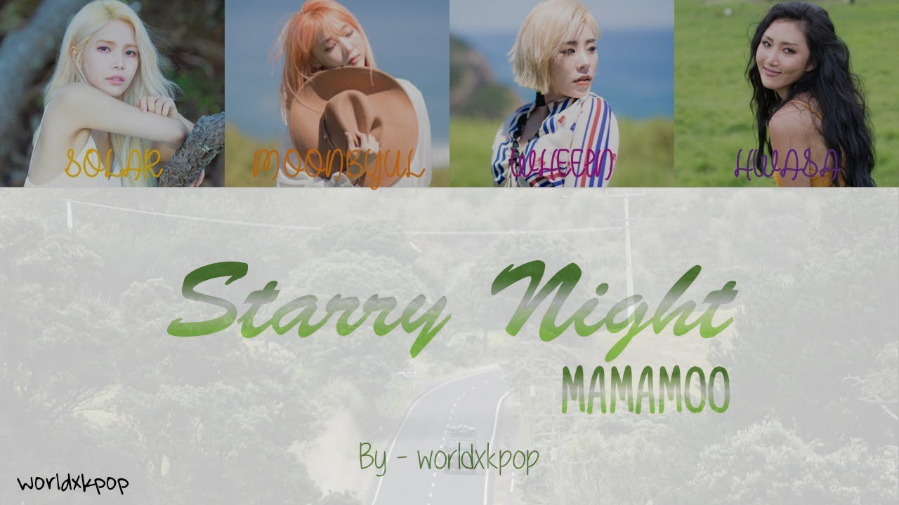 MAMAMOO - STARRY NIGHT * KOLAY OKUNUŞ+MV(EASY LYRICS)COLOR CODED