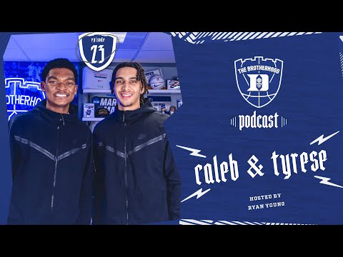 The Brotherhood Podcast | Episode 23: Caleb Foster & Tyrese Proctor