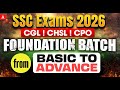 SSC Exams 2026 | CGL, CHSL &amp; CPO Foundation Batch | Basic to Advance Classes | By SSC Adda247