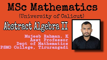 21 irreducible polynomial definition | Abstract Algebra | MSc Maths | Second Sem | Calicut | MTH2C06