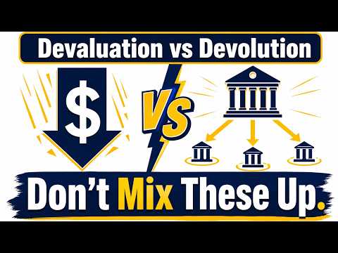 Devaluation vs Devolution Explained | Currency & Political Power Differences (BBA/MBA)