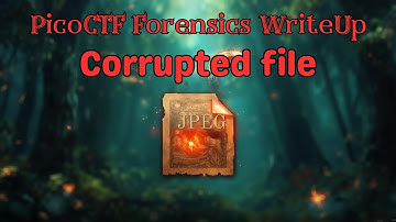 Tutorial PicoCTF 2025 (214): Forensics: Corrupted file