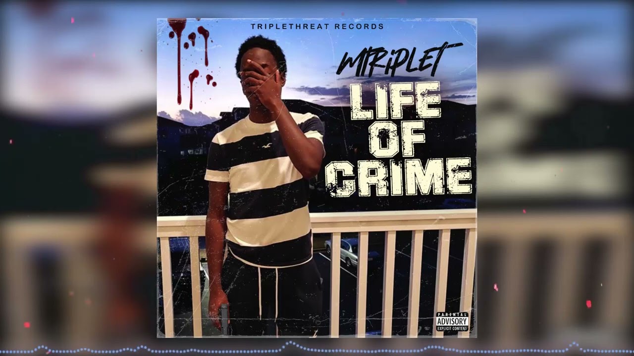 MtripleT - Life Of Crime (official audio)