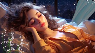 [No Ads] Fall Into Deep Sleep ❄Increase Deep Sleep, Say Goodbye to Sleepless Nights ?Music For Sleep