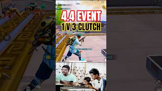 BGMI 4.4 Event Me Kemon Ka 1v3 Clutch 😱 OP Gameplay 🔥 #BGMI #Shorts