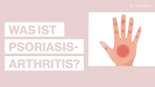 Psoriasis Arthritis einfach erklärt