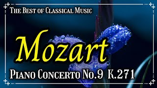 🎩 Mozart: Piano Concerto No. 9 in E♭ major, K. 271