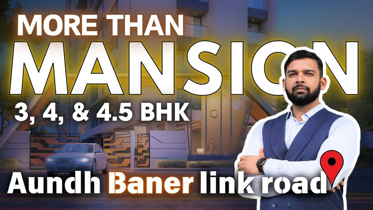 Discover Unmatched Luxury : 4.5 BHK Apartments on Aundh Baner Link Road Virtual Tour of Nirvana