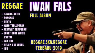 Iwan Fals Versi Reggae Terbaru 2020 Full Album