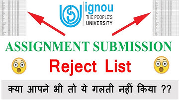 IGNOU Assignment Submission Reject List || List of Reason why Your Assignment is Getting Rejected