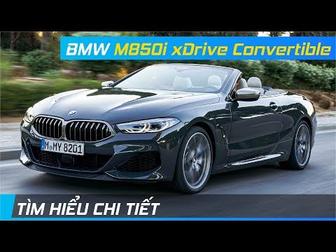 Chi tiết BMW M850i mui trần | Cạnh tranh trực tiếp với Mercedes S560 Cabriolet XE24h