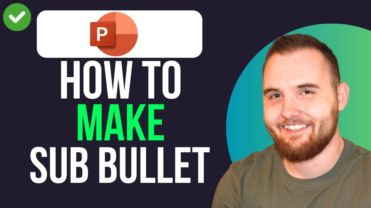 How to Make and Create Sub Bullets in PPT (QUICK GUIDE) - YouTube