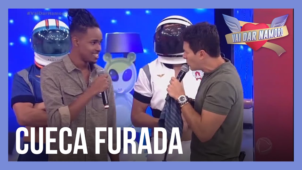 Cueca furada pode prejudicar candidato | Vai Dar Namoro