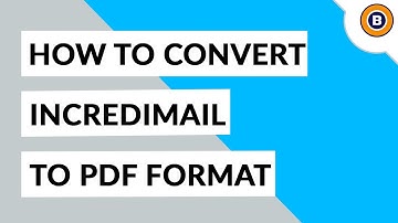 How To Convert IncrediMail To PDF Files | Print Multiple IncrediMail Emails To PDF Format