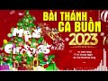 Top 30 Ca Khúc Nhạc Giáng Sinh Xưa Bất Hủ 2023 - Liên Khúc Nhạc Noel Hải Ngoại Hay Nhất 2023