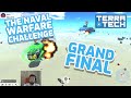 Naval Warfare Challenge GRAND FINAL! w/ Matt || TerraTech Community