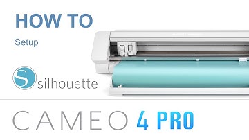 Silhouette Cameo 4 Pro Setup Video