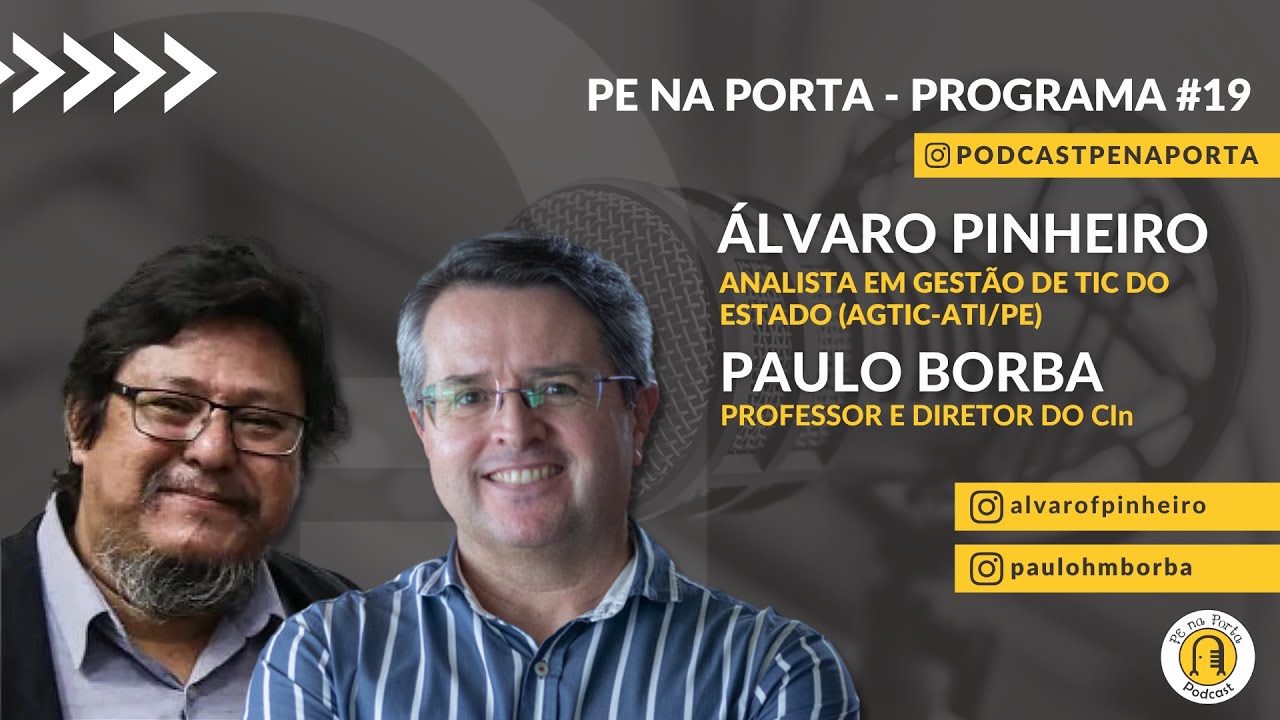 PE na Porta Podcast - Álvaro Pinheiro e Paulo Borba - #EP19 - YouTube