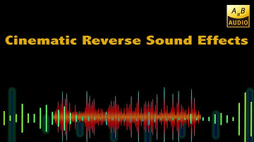Latest  Cinematic Reverse Sound Effects | Coptright Free