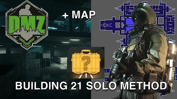Building 21 SOLO Strategy + MAP / DMZ / Warzone 2.0