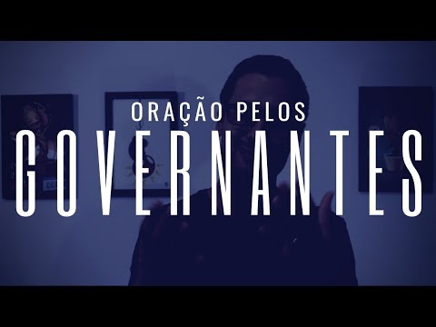 Oração por quem está no governo