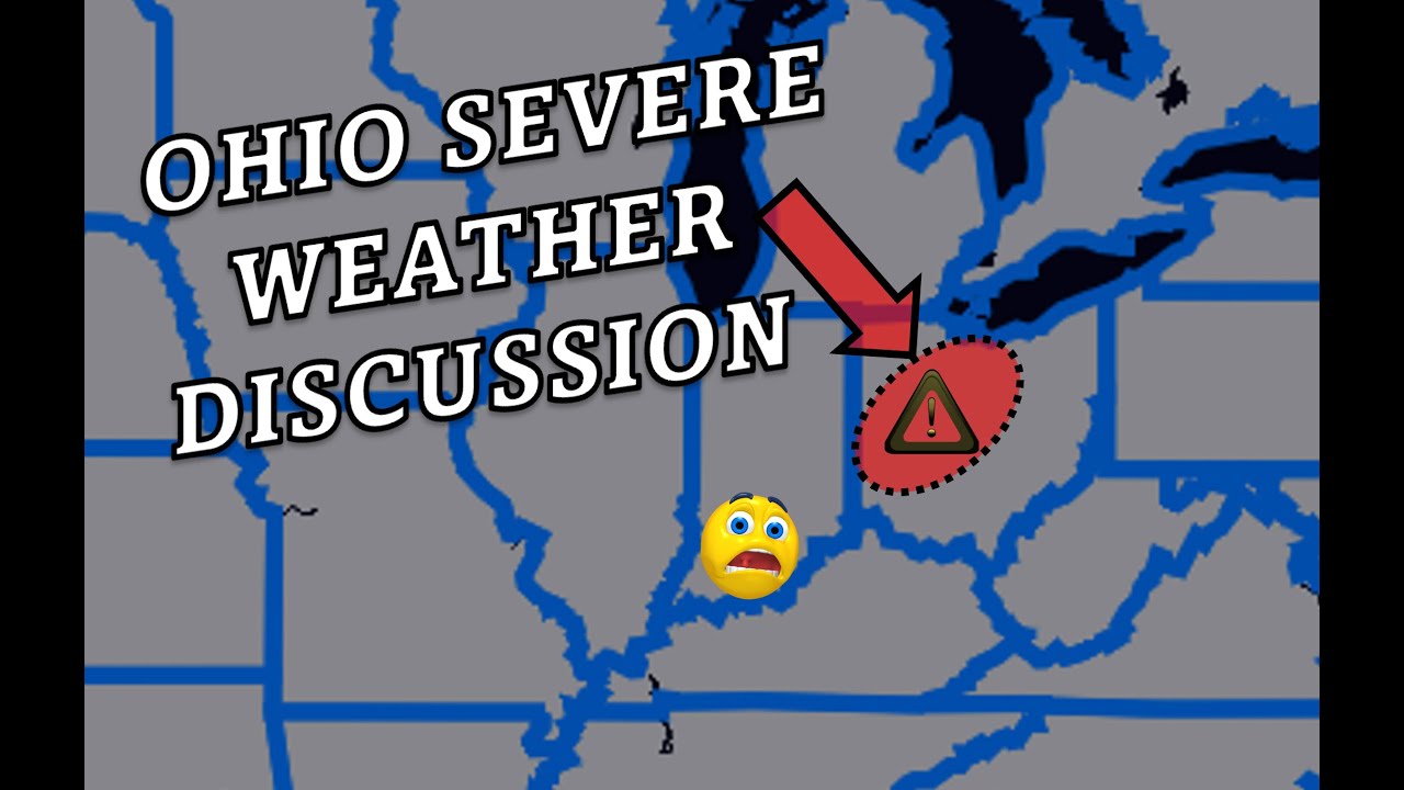QUICK UPDATE ON THE SEVERE WEATHER IN OHIO TOMORROW ohio weather 