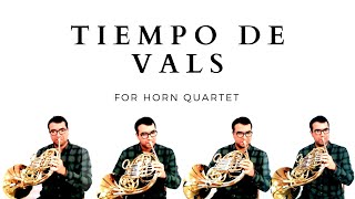 Video thumbnail of "Tiempo de vals   Horn quartet"