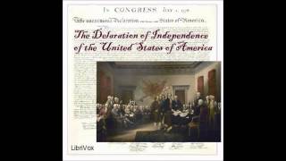 Free Historical Audio Book: Declaration of Independence by Thomas Jefferson et Alii
