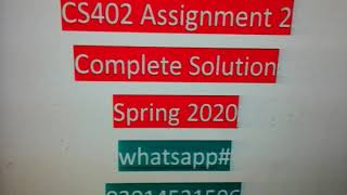CS 402 Assignment 2/Complete Solution// Spring 2020