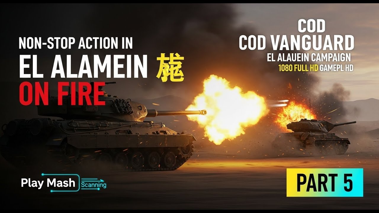 Non-Stop Action in El Alamein 💥 || COD Vanguard Campaign part 5 || 1080 FULL HD GAMEPLAY