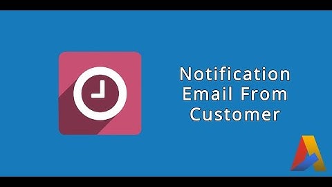 Notification Email From Customer in Odoo v13