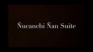 Suzuma Nomura - Ñucanchi Ñan Suite Resimi