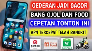 Apn Ojol Dan Food Tercepat Paling Stabil Orderan Jadi Gacor All Operator Buruan Coba