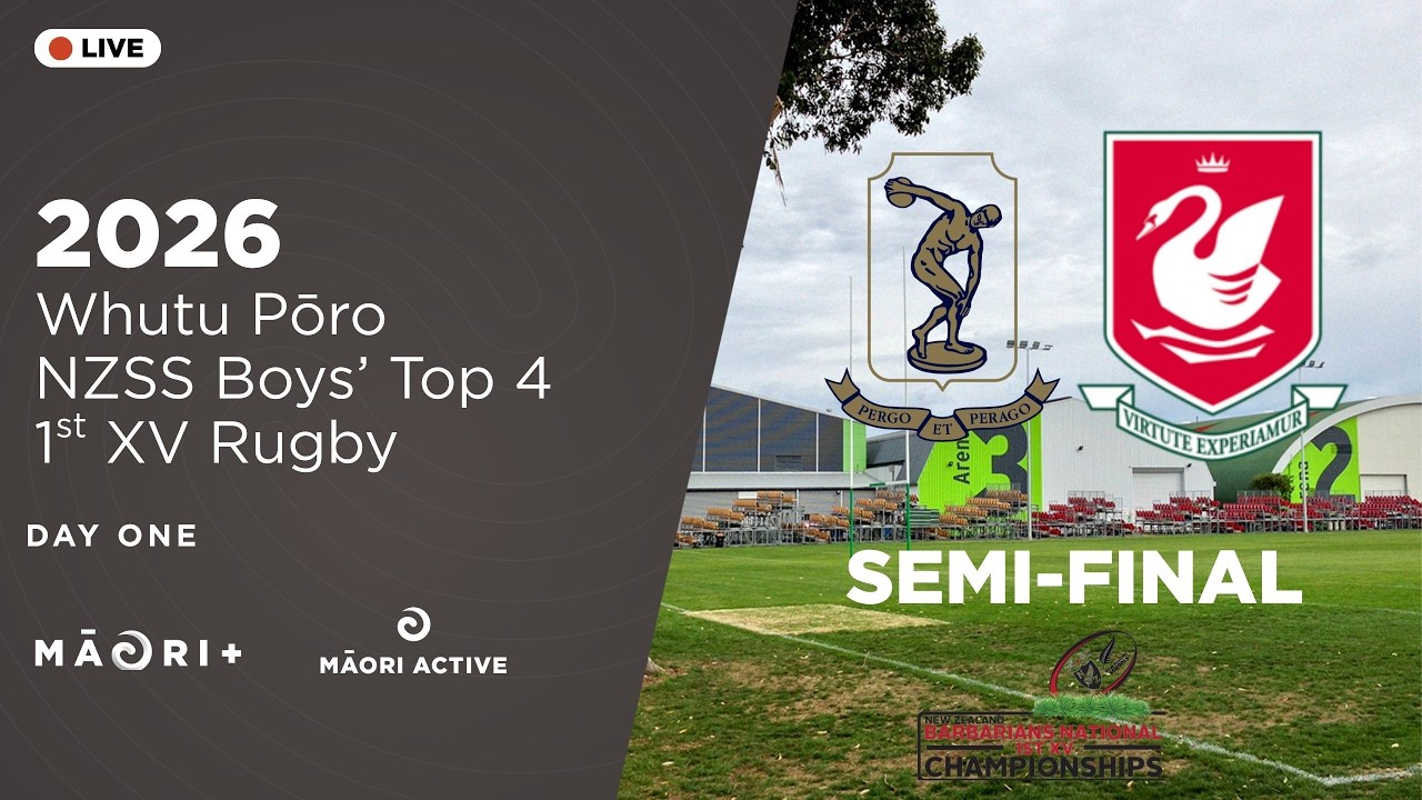 NZSS Boys 1st XV Rugby | Semi Final| Tauranga Boys' College (Chiefs) vs Westlake Boys' High (Blues)