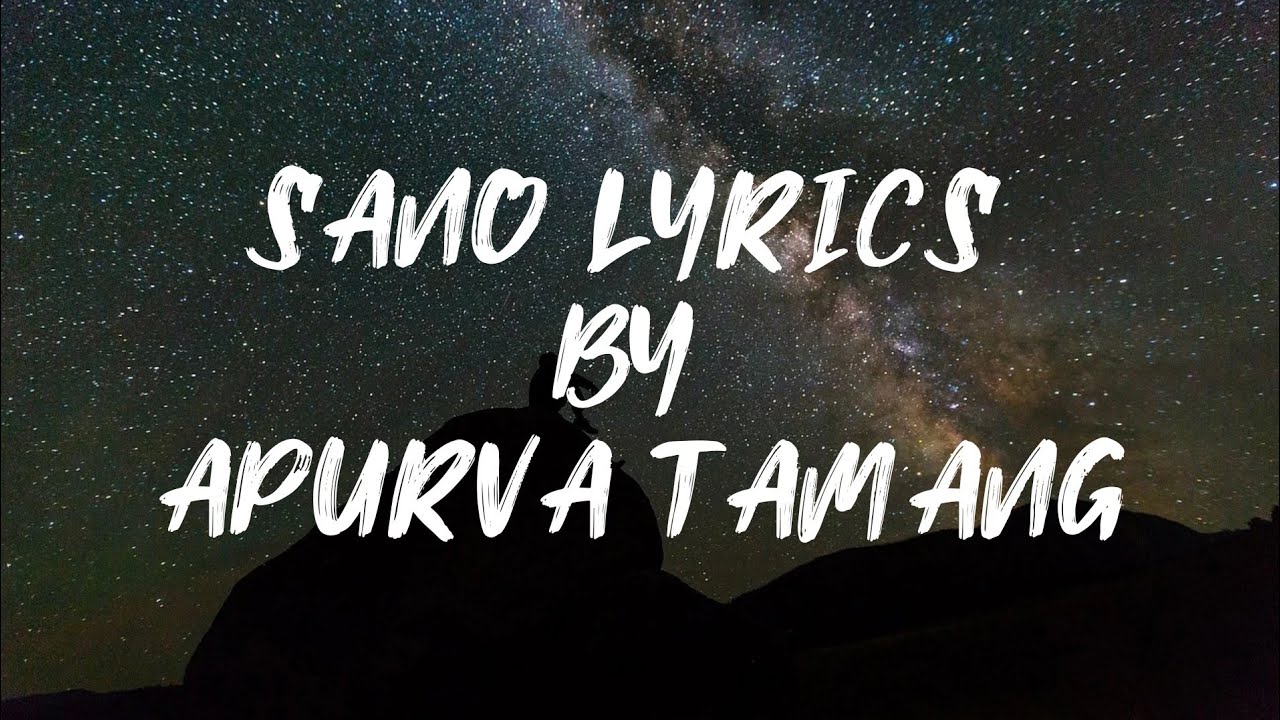 Sano Lyrics Video   Apurva Tamang Official Audio