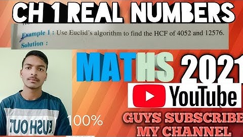 Use Euclid algorithm to find the hcf of 4052 and 12576
