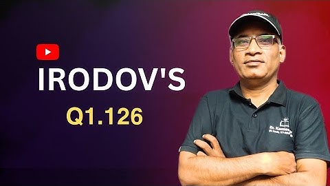 Irodov solution Q 1.126 |JEE| CLASS 11|Physics olympiad 