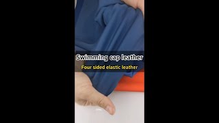 Swimming cap leather,Four sided elastic leather