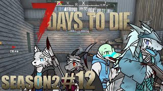 【コラボ】Season2 #12 恐ろしい1週間の始まり…!?【7 Days to Die】【ドラゴン Vtuber】