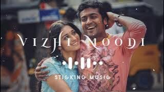 Vizhi Moodi Yosithal - Remix Song - Sloved and Reverb Track - Sticking Music - 🎧❤️